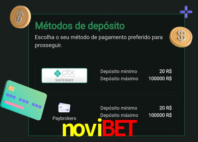 O cassino novibet oferece uma grande variedade de métodos de pagamento